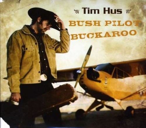 Bush Pilot Buckaroo